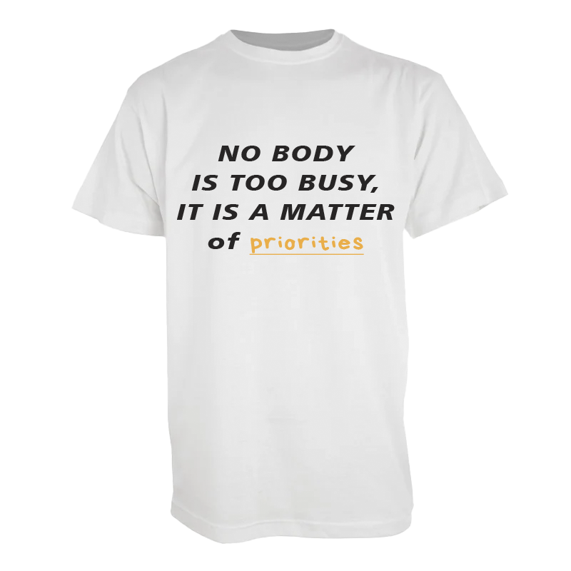 nobody is too busy