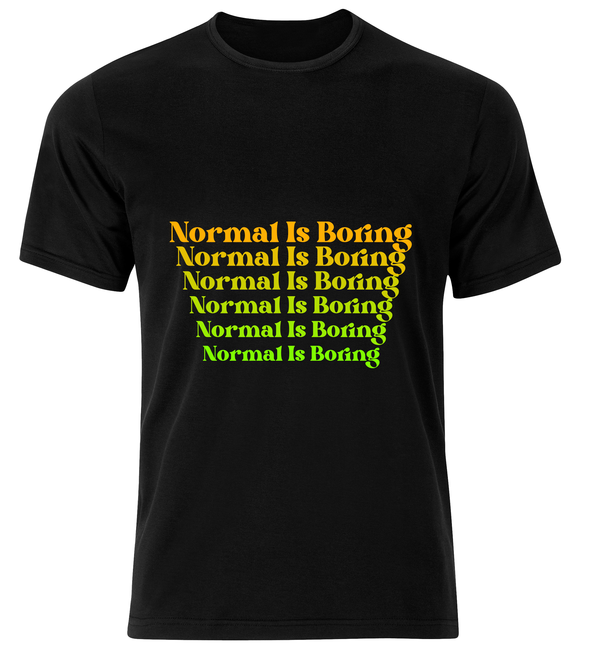 normal is boring