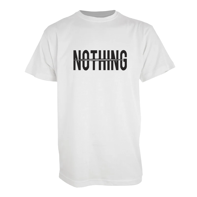 Tshirt "Nothing"
