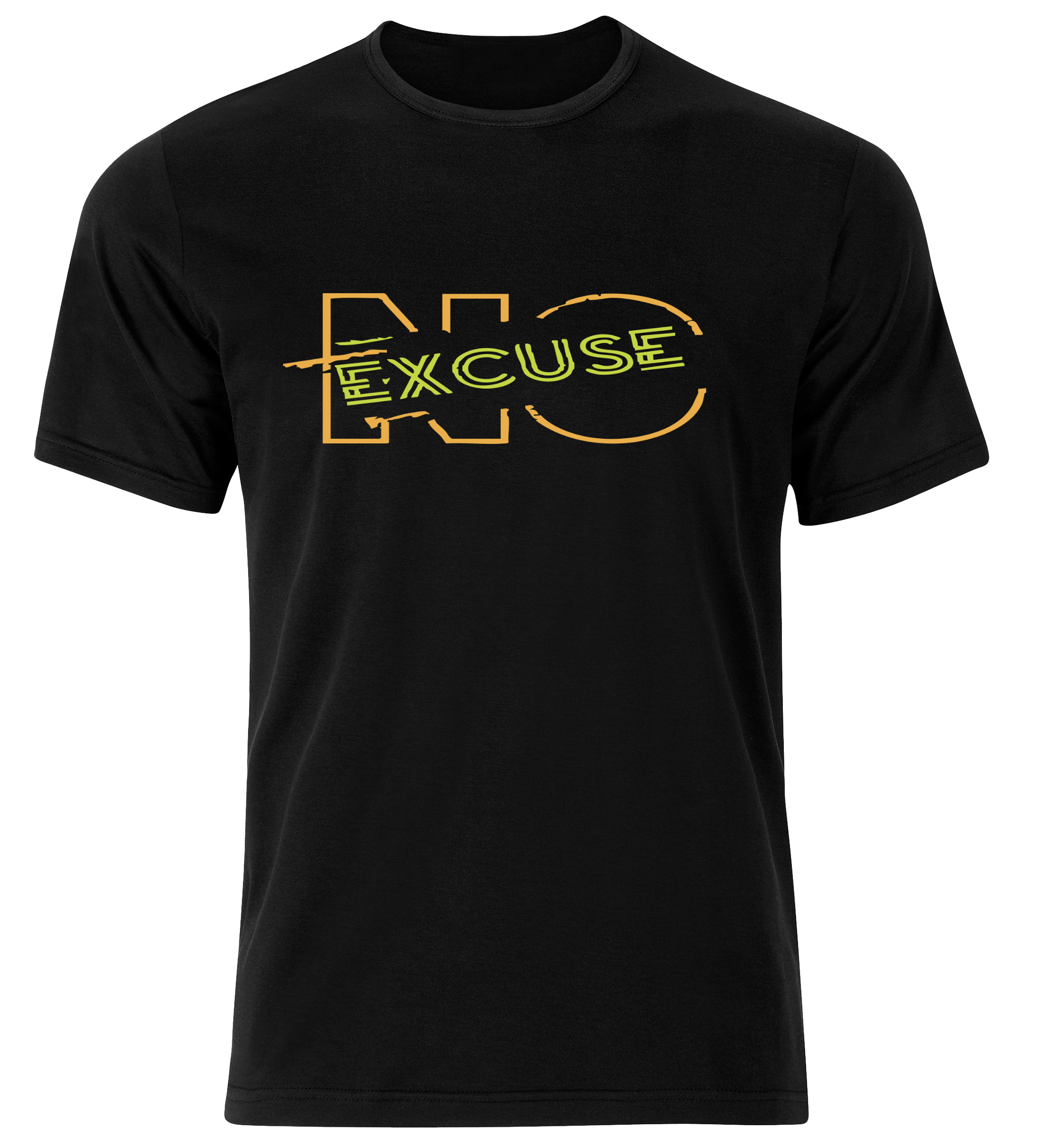 Tshirt "No excuse"