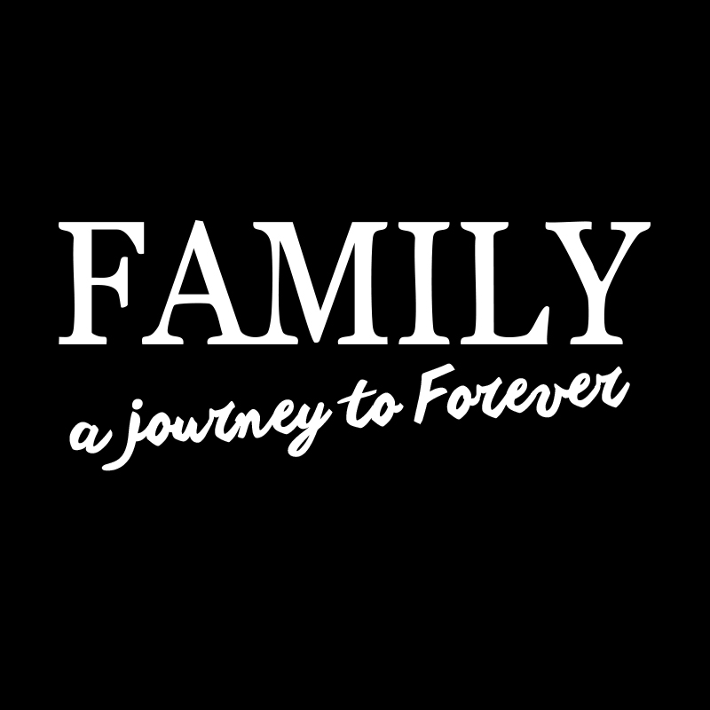 Tshirt "Family a journey to forever"