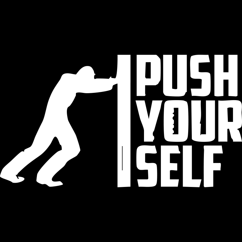 Tshirt "Push your self"